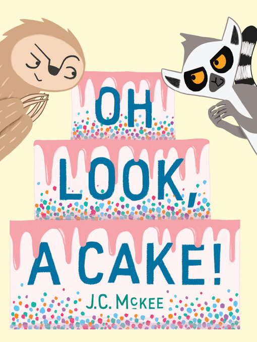 Titeldetails für Oh Look, a Cake! nach J.C. McKee - Verfügbar